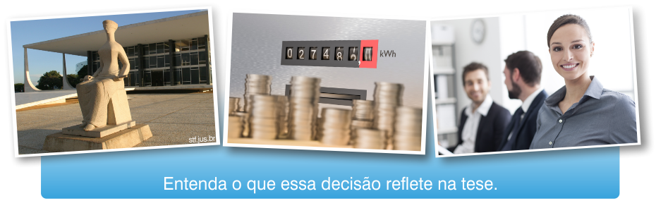 STF decide não julgar ICMS sobre TUSD e TUST, e agora?