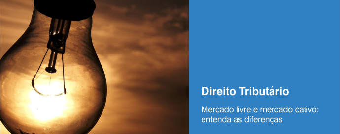 Mercado livre e mercado cativo: entenda as diferenças